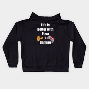 Life is Better with Pizza and Gaming Gamer Tee Kids Hoodie